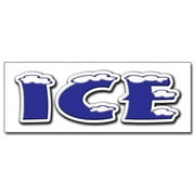 SignMission D-36 ICE 36 in. Ice Decal Sticker