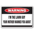 thumbnail image 1 of SignMission D-8-Z-Lawn Guy 8 x 12 in. I Am The Lawn Guy Warning Decal Sign, 1 of 4