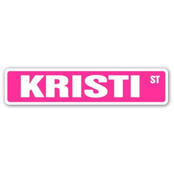 SignMission D-9-SS-KRISTI 2 x 9 in. Childrens Name Room Street Sign Decal - Kristi