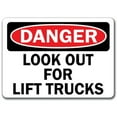 thumbnail image 1 of SignMission DS-Lift Trucks 10 x 14 in. Danger Look Out for Lift Trucks OSHA Sign, 1 of 1