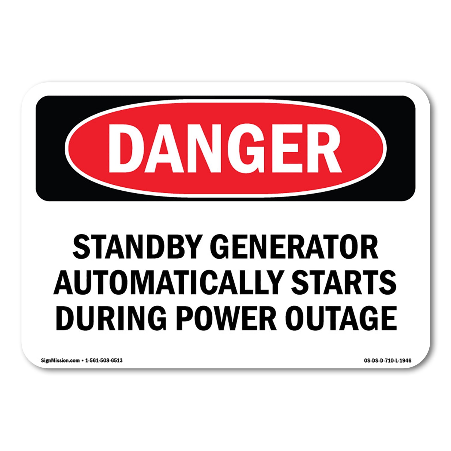 OSHA Danger Sign - Standby Generator Automatically Starts During ...