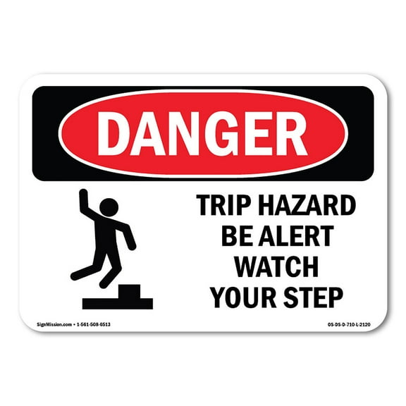 SignMission Danger Trip Hazard Be Alert Watch Your Step OSHA Decal Sign