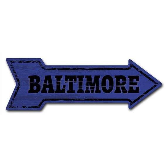SignMission 6 x 18 in. Indoor & Outdoor Decor Direction Sticker Vinyl Wall Decals - Baltimore - 24 in.