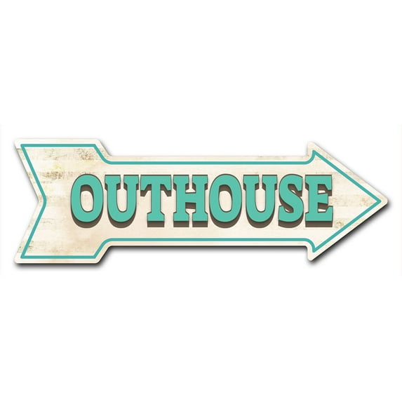 SignMission 8 x 24 in. Indoor & Outdoor Decor Direction Sticker Vinyl Wall Decals - Outhouse - 24 in.