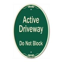 SignMission Designer Oval Series Sign - Active Driveway, Do Not Block | Green & Tan 12" X 18" Heavy-Gauge Aluminum Architectural Sign | Commercial Grade | Made in the USA