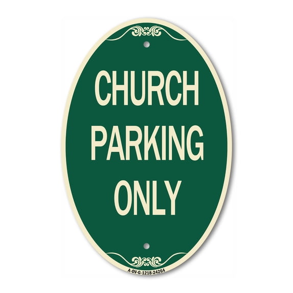 SignMission Designer Oval Series Sign - Church Parking Only | Green & Tan 12" X 18" Heavy-Gauge Aluminum Architectural Sign | Commercial Grade | Made in the USA