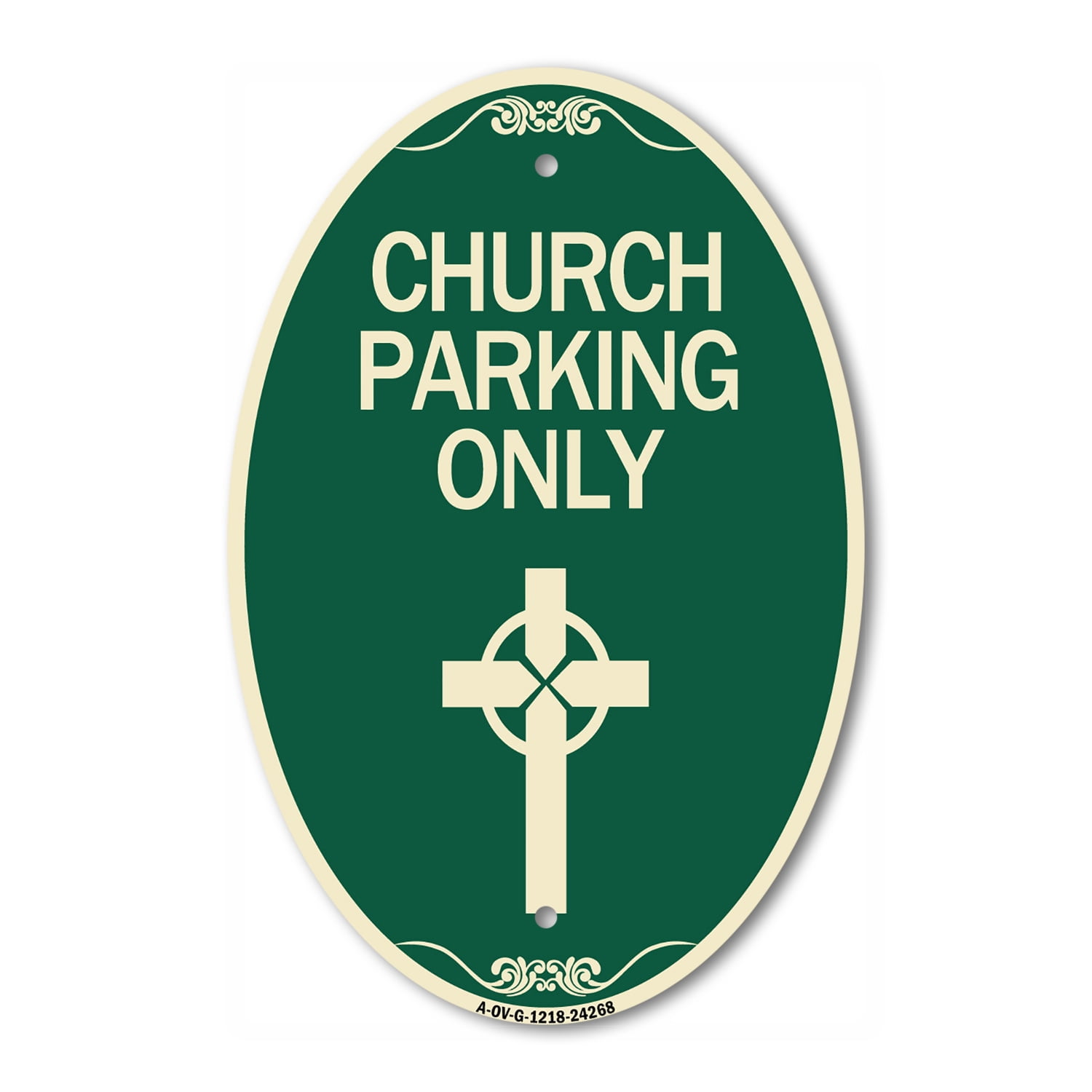 Signmission Designer Oval Series Sign Church Parking Only Cross 2849