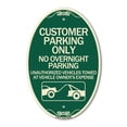 thumbnail image 1 of SignMission Designer Oval Series Sign - Customer Parking Only No Overnight Parking Unauthorized Vehicles Towed at Owner Expense with Graphic | Green & Tan 12" X 18" Heavy Aluminum, 1 of 4