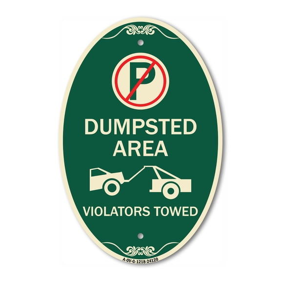 SignMission Designer Oval Series Sign - Dumpster Sign No Parking Dumpster Area Violators Towed (With Graphic) | Green & Tan 12" X 18" Heavy-Gauge Aluminum Architectural Sign | Made in