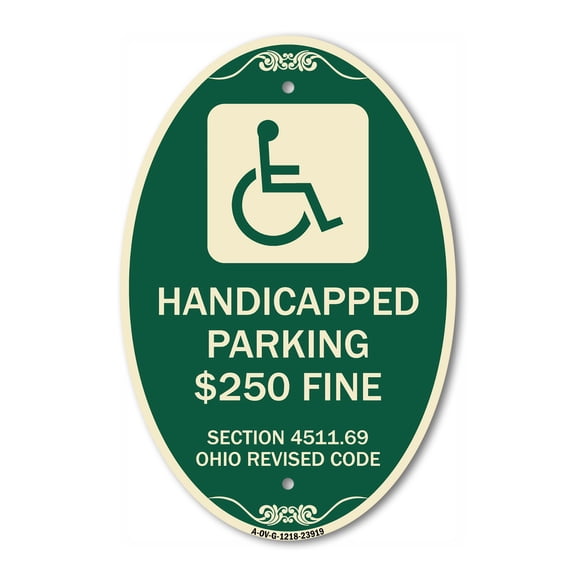 SignMission Designer Oval Series Sign - Handicapped Parking $250 Fine Section 4511.69 Ohio Revised Code (With Handicap Symbol) | Green & Tan 12" X 18" Heavy-Gauge Aluminum Architectural Sign