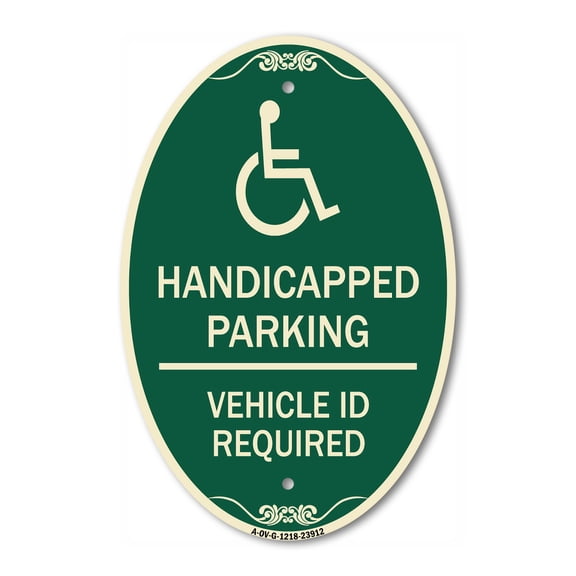 SignMission Designer Oval Series Sign - Handicapped Parking - Vehicle Id Required - (Handicapped Symbol) | Green & Tan 12" X 18" Heavy-Gauge Aluminum Architectural Sign | Made in the