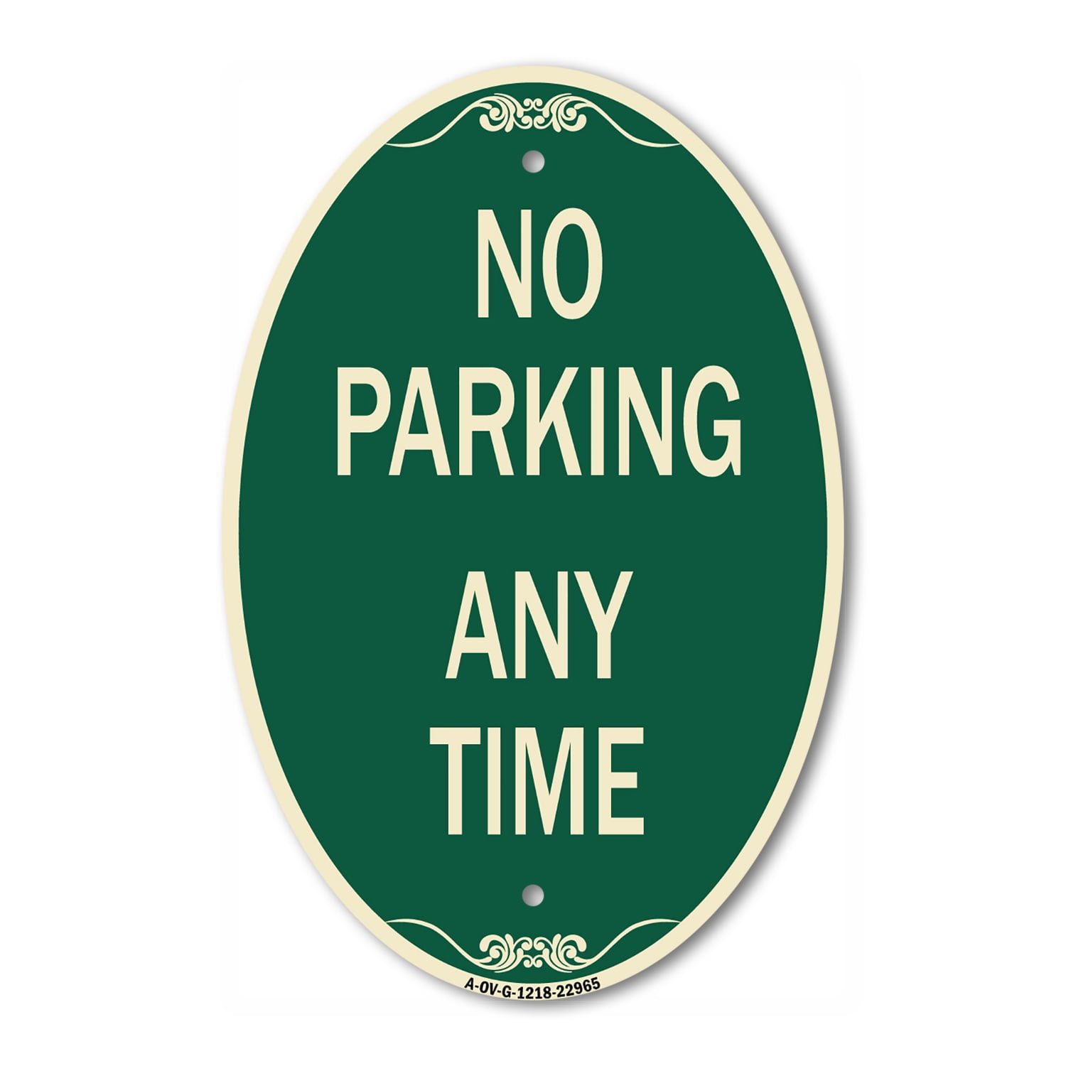 SignMission Designer Oval Series Sign - No Parking Anytime | Green ...