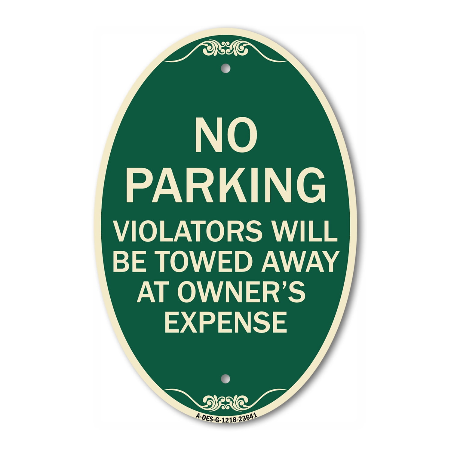 Violators Will Be Towed At Owner's Expense SignMission Designer Oval Series Sign - No Parking Violators Will Be
