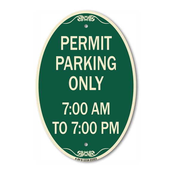 SignMission Designer Oval Series Sign - Permit Parking Only 7-00 Am to 7-00 Pm | Green & Tan 12" X 18" Heavy-Gauge Aluminum Architectural Sign | Commercial Grade | Made in the USA