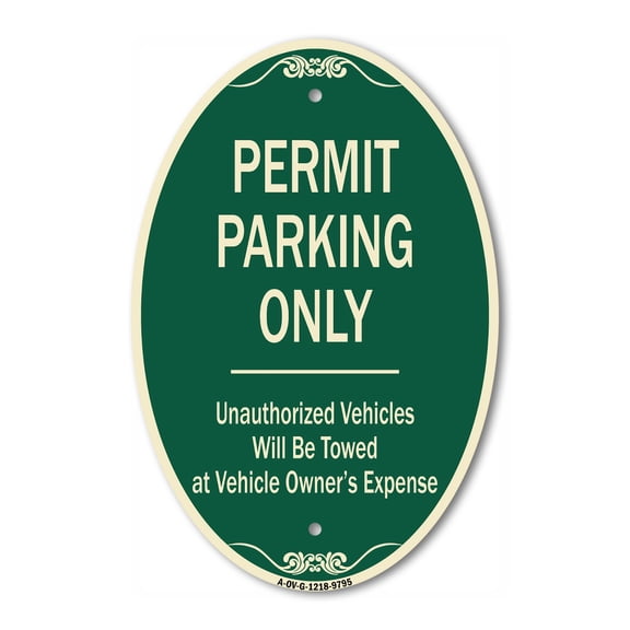 SignMission Designer Oval Series Sign - Permit Parking Only Unauthorized Vehicles | Green & Tan 12" X 18" Heavy-Gauge Aluminum Architectural Sign | Commercial Grade | Made in the USA