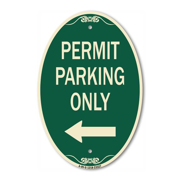 SignMission Designer Oval Series Sign - Permit Parking Only (With Left Arrow) | Green & Tan 12" X 18" Heavy-Gauge Aluminum Architectural Sign | Commercial Grade | Made in the USA