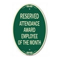 thumbnail image 1 of SignMission Designer Oval Series Sign - Reserved Attendance Award Employee of the Month | Green & Tan 12" X 18" Heavy-Gauge Aluminum Architectural Sign | Commercial Grade | Made in the, 1 of 4