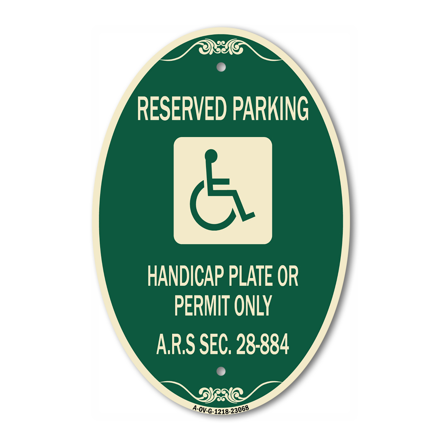 Section 28 SignMission Designer Oval Series Sign - Reserved Parking Handicap Plate ...
