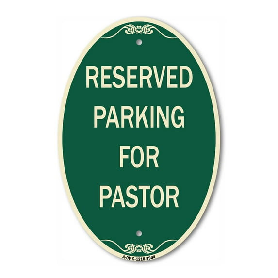 SignMission Designer Oval Series Sign - Reserved Parking For Pastor | Green & Tan 12" X 18" Heavy-Gauge Aluminum Architectural Sign | Commercial Grade | Made in the USA