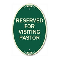SignMission Designer Oval Series Sign - Reserved for Visiting Pastor | Green & Tan 12" X 18" Heavy-Gauge Aluminum Architectural Sign | Commercial Grade | Made in the USA