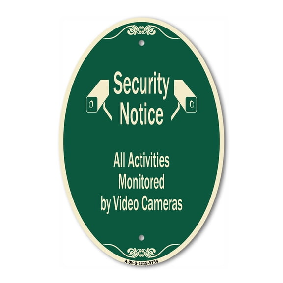 SignMission Designer Oval Series Sign - Security Notice All Activities Monitored By Video Cameras Green & Tan 12" X 18" Heavy-Gauge Aluminum Architectural Sign Commercial Grade Made in