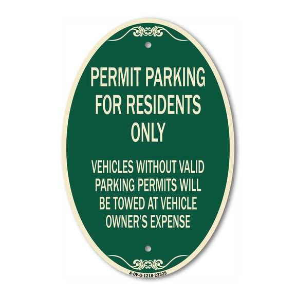 SignMission Designer Oval Sign - Permit Parking for Residents Only Vehicles Without Valid Parking Permits Will Be Towed at Vehicle Owner's Expense | Green & Tan 12" X 18" Aluminum