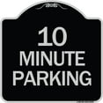 thumbnail image 1 of SignMission Designer Series Sign - 10 Minute Parking | Black & Silver 18" X 18" Heavy-Gauge Aluminum Architectural Sign | Protect Your Business & Municipality | Made in the USA, 1 of 4