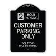 thumbnail image 1 of SignMission Designer Series Sign - 2 Hour Parking - Customer Parking Only Violators Will Be Towed | Black & Silver 18" x 24" Heavy-Gauge Aluminum Architectural Sign | Made in the USA, 1 of 4