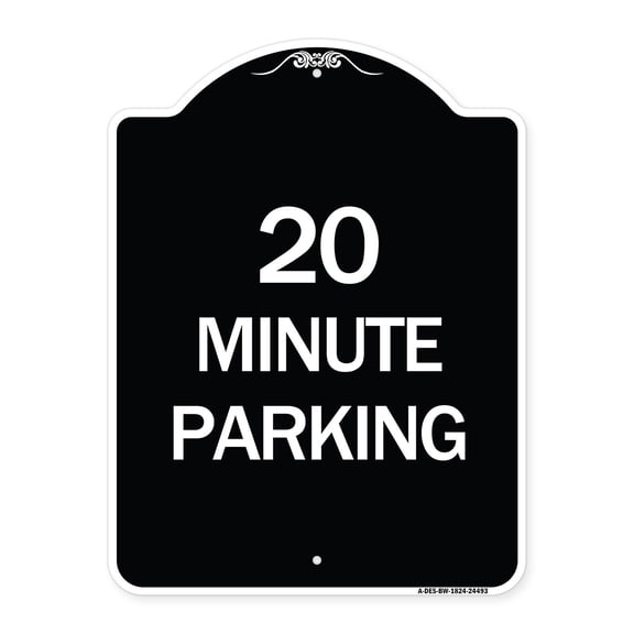 SignMission Designer Series Sign - 20 Minute Parking | Black & White 18" x 24" Heavy-Gauge Aluminum Architectural Sign | Protect Your Business & Municipality | Made in the USA