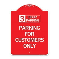 SignMission Designer Series Sign - 3 Hour Parking - Parking for Customers Only | Red & White 18" X 24" Heavy-Gauge Aluminum Architectural Sign | Protect Your Business & Municipality |