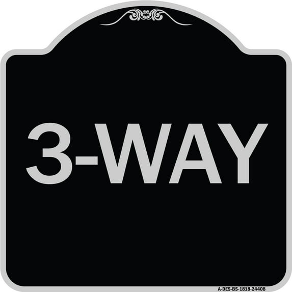 SignMission Designer Series Sign - 3-Way | Black & Silver 18" X 18" Heavy-Gauge Aluminum Architectural Sign | Protect Your Business & Municipality | Made in the USA