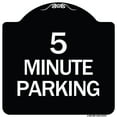 thumbnail image 1 of SignMission Designer Series Sign - 5 Minute Parking | Black & White 18" X 18" Heavy-Gauge Aluminum Architectural Sign | Protect Your Business & Municipality | Made in the USA, 1 of 4