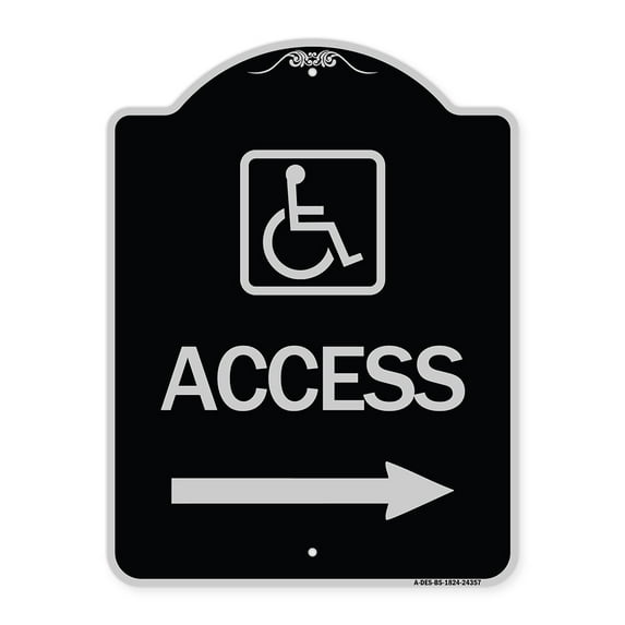 SignMission Designer Series Sign - Access (With Updated Isa Symbol and Right Arrow) | Black & Silver 18" x 24" Heavy-Gauge Aluminum Architectural Sign | Made in the USA
