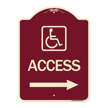 SignMission Designer Series Sign - Access (With Updated Isa Symbol and Right Arrow) | Burgundy 18" x 24" Heavy-Gauge Aluminum Architectural Sign | Made in the USA