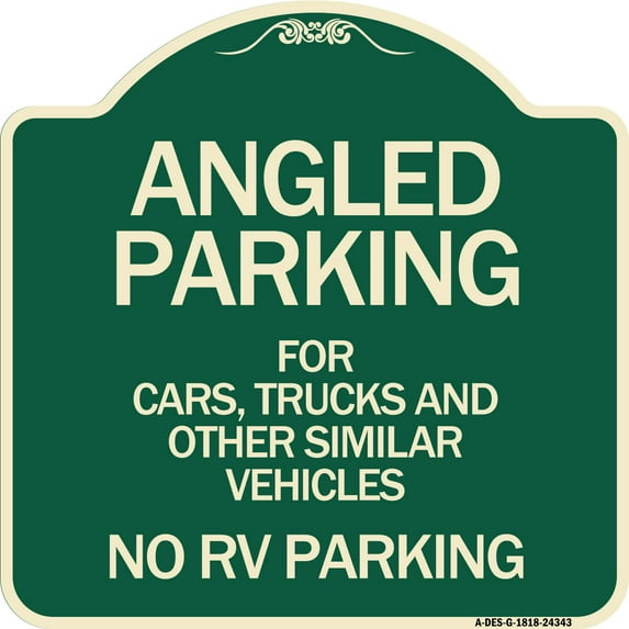 SignMission Designer Series Sign - Angled Parking for Cars Trucks and Similar Vehicles - No RV Parking | Green & Tan 18" X 18" Heavy-Gauge Aluminum Architectural Sign | Made in the USA