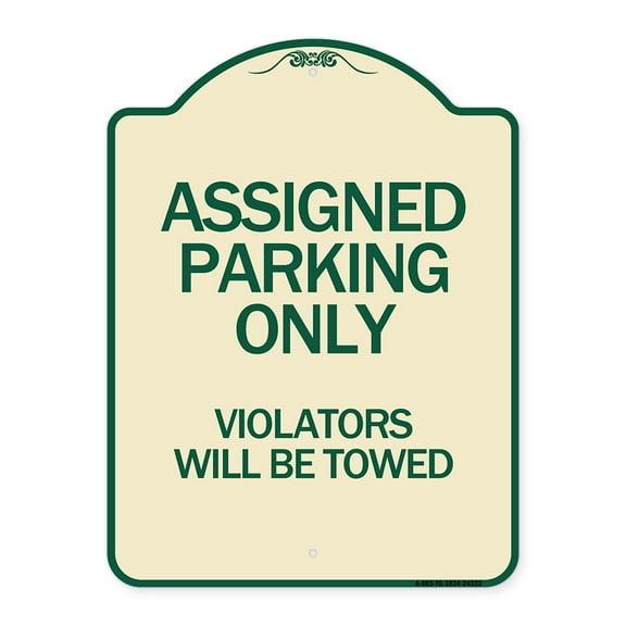 SignMission Designer Series Sign - Assigned Parking Only Violators Will Be Towed | Tan & Green 18" x 24" Heavy-Gauge Aluminum Architectural Sign | Made in the USA