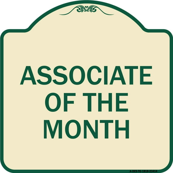 SignMission Designer Series Sign - Associate of the Month | Tan & Green 18" X 18" Heavy-Gauge Aluminum Architectural Sign | Protect Your Business & Municipality | Made in the USA