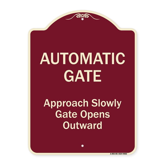 SignMission Designer Series Sign - Automatic Gate Approach Slowly Gate Opens | Burgundy 18" x 24" Heavy-Gauge Aluminum Architectural Sign | Protect Your Business & Municipality | Made