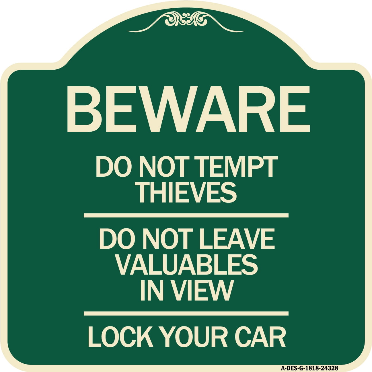 SignMission Designer Series Sign - Beware Do Not Tempt Thieves - Do Not ...