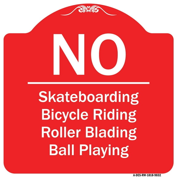 SignMission Designer Series Sign - No - Bicycle Riding Roller Blading Ball Playing | Red & White 18" X 18" Heavy-Gauge Aluminum Architectural Sign | Made in the USA