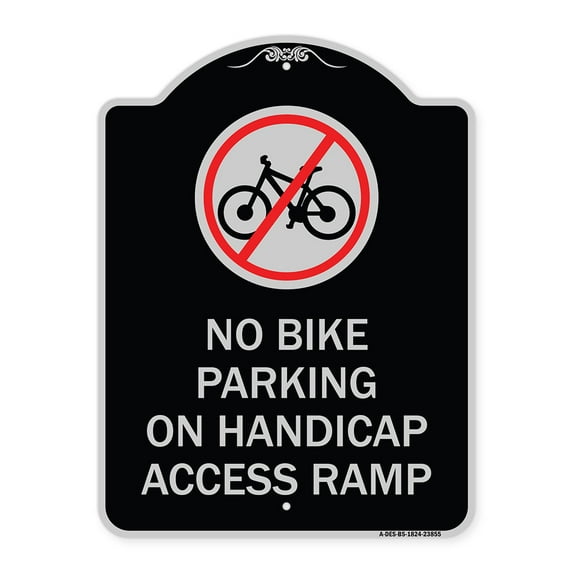 SignMission Designer Series Sign - No Bike Parking on Handicap Access Ramp | Black & Silver 18" x 24" Heavy-Gauge Aluminum Architectural Sign | Protect Your Business & Municipality |