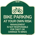 thumbnail image 1 of SignMission Designer Series Sign - Bike Parking at Your Own Risk Management Is Not Responsible for Theft or Damage to Bikes | Green & Tan 18" X 18" Heavy-Gauge Aluminum Architectural, 1 of 4