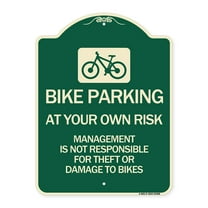 SignMission Designer Series Sign - Bike Parking at Your Own Risk Management Is Not Responsible for Theft or Damage to Bikes | Green & Tan 18" x 24" Heavy-Gauge Aluminum Architectural