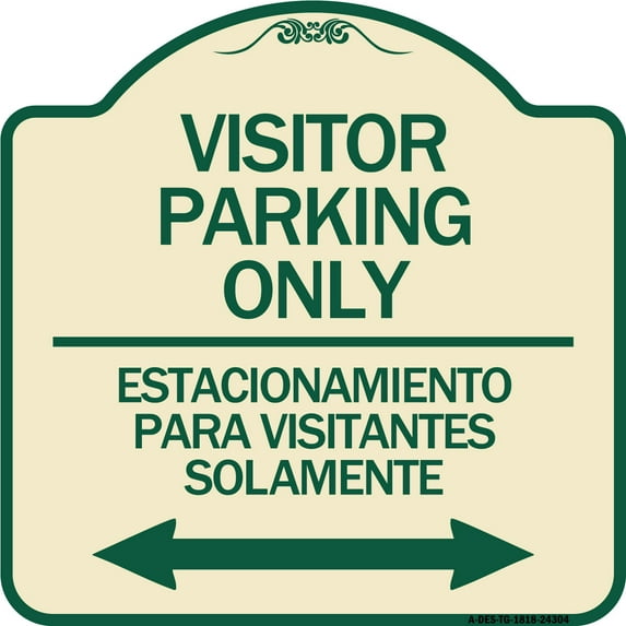 SignMission Designer Series Sign - Bilingual Reserved Parking Sign Visitor Parking Only - Estacionamiento Para Visitantes (With Bidirectional Arrow) | Tan & Green 18" X 18" Heavy-Gauge