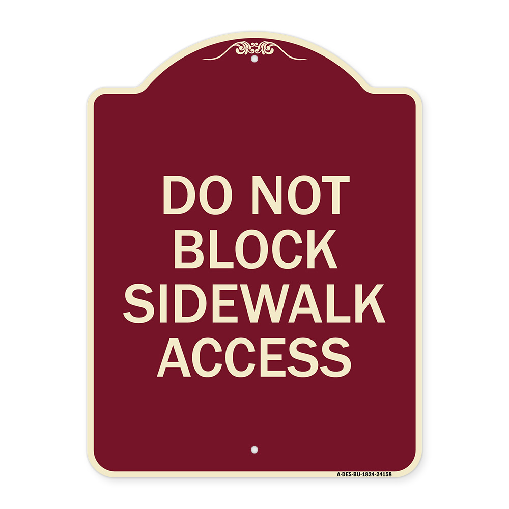 SignMission Designer Series Sign - Do Not Block Driveway or Street 24 ...