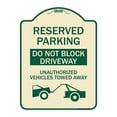 thumbnail image 1 of SignMission Designer Series Sign - Do Not Block Driveway Unauthorized Vehicles Towed Away with Graphic | Tan & Green 18" x 24" Heavy-Gauge Aluminum Architectural Sign | Made in the USA, 1 of 4