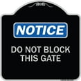 thumbnail image 1 of SignMission Designer Series Sign - Do Not Block This Gate | Black & Silver 18" X 18" Heavy-Gauge Aluminum Architectural Sign | Protect Your Business & Municipality | Made in the USA, 1 of 4