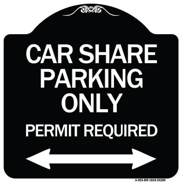 SignMission Designer Series Sign - Car Share Parking Only Permit Required with Bidirectional Arrow | Black & White 18" X 18" Heavy-Gauge Aluminum Architectural Sign | Made in the USA