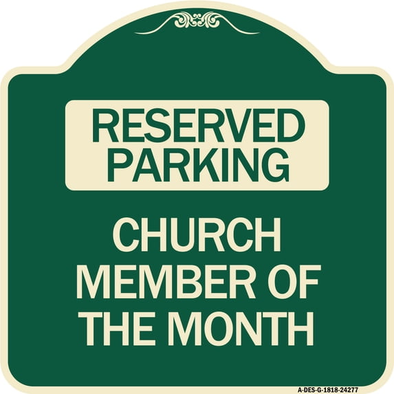 SignMission Designer Series Sign - Church Member of the Month | Green & Tan 18" X 18" Heavy-Gauge Aluminum Architectural Sign | Protect Your Business & Municipality | Made in the USA