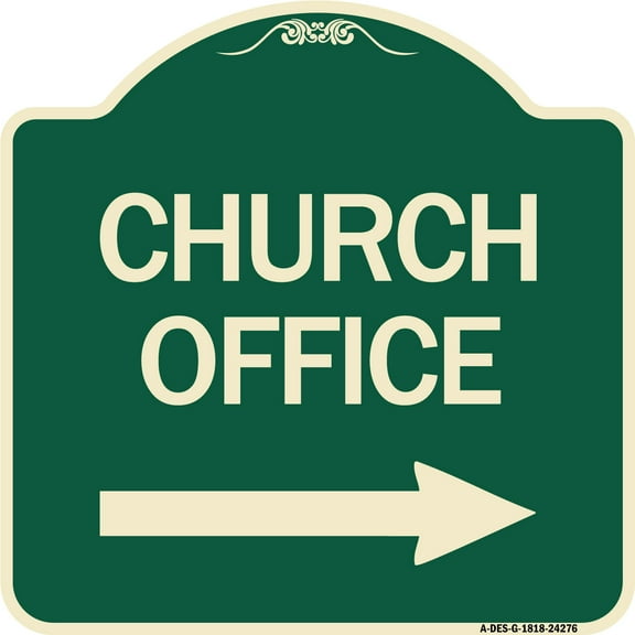 SignMission Designer Series Sign - Church Office (With Right Arrow) | Green & Tan 18" X 18" Heavy-Gauge Aluminum Architectural Sign | Protect Your Business & Municipality | Made in the